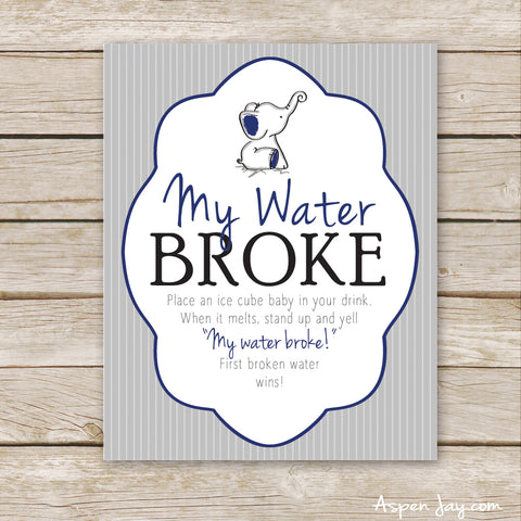 Navy Elephant My Water Broke Sign